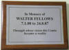 In Memory of Walter Fellows